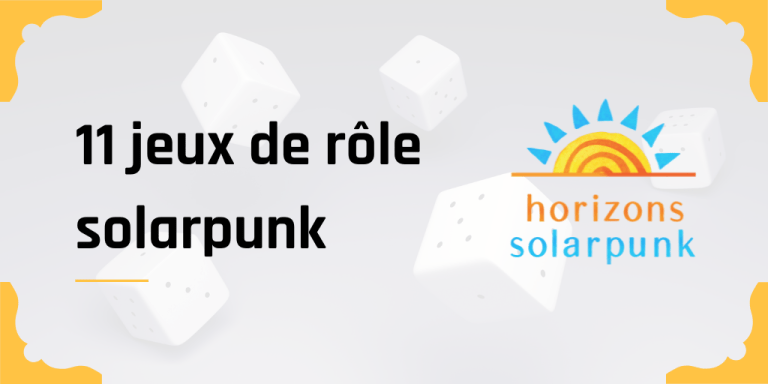 11 jeux de rôle solarpunk